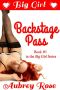 [Big Girl 01] • Big Girl Backstage Pass